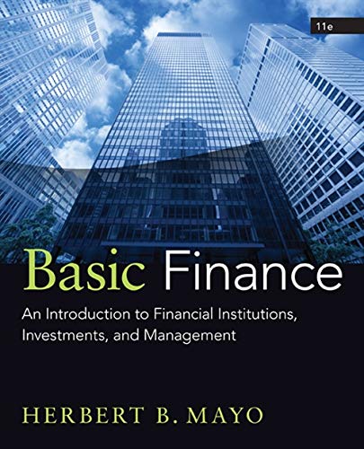 Basic Finance: An Introduction to Financial Institutions, Investments, and Management 11-edition