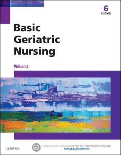 Basic Geriatric Nursing 6th edition
