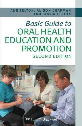 Basic Guide To Oral Health Education And Promotion 2Nd Edition