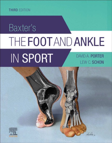 BaxterÃ¢â‚¬â„¢s The Foot And Ankle In Sport