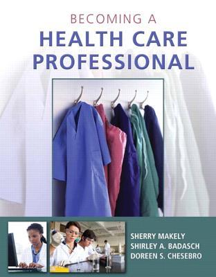 Becoming A Health Care Professional