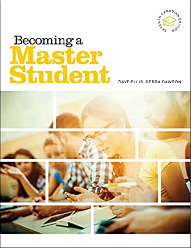 Becoming A Master Student 7th Edition by Dave Ellis