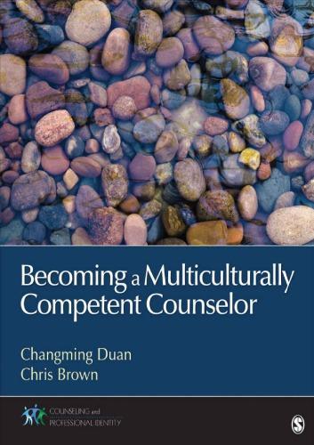 Becoming A Multiculturally Competent Counselor