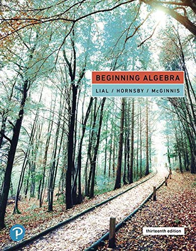 Beginning Algebra (13th Edition ) ? Lial/Hornsby/McGinnis