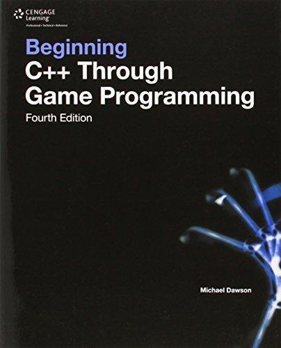 Beginning C Through Game Programming 4Th Edition