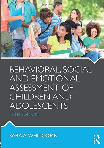 Behavioral, Social, and Emotional Assessment of Children and Adolescents (5th Edition)