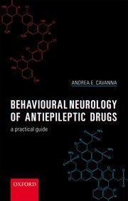 Behavioural Neurology Of Anti Epileptic Drugs A Practical Guide