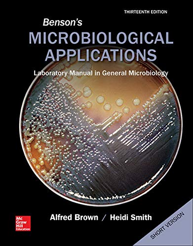 Benson?s Microbiological Applications 13th