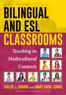 Bilingual And Esl Classrooms Teaching In Multicultural Contexts 6Th Edition