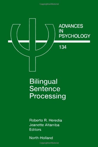 Bilingual Sentence Processing, Volume 134