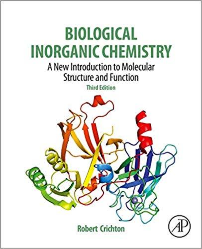 Biological Inorganic Chemistry A New Introduction To Molecular Structure And Function 3Rd Edition