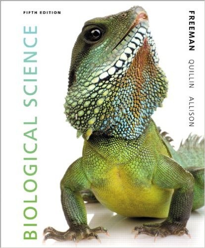 Biological Science 5th Edition by Scott Freeman, Kim Quillin