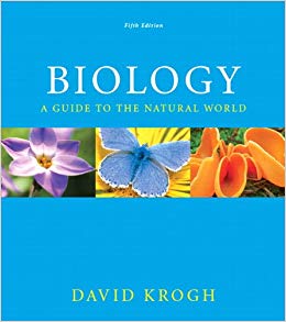 Biology: A Guide to the Natural World 5th Edition