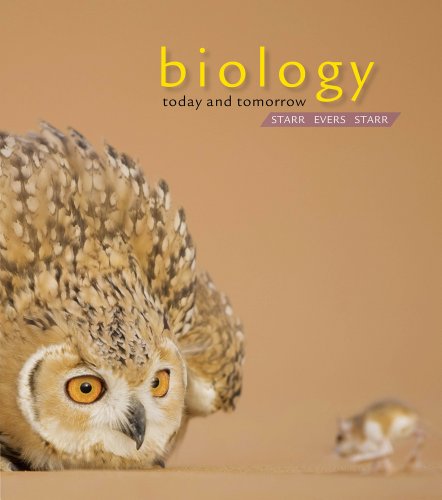 Biology Today and Tomorrow with Physiology (4th Edition)