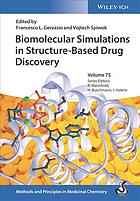 Biomolecular Simulations in Drug Discovery