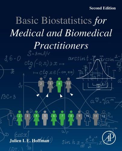 Biostatistics For Medical And Biomedical Practitioners 2Nd Edition