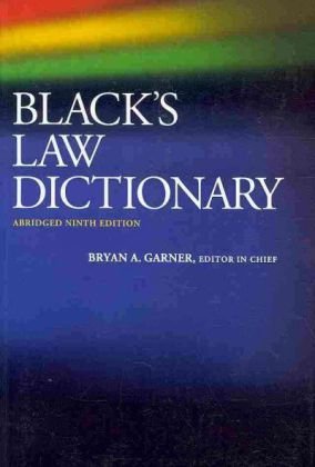 Black?s Law Dictionary Abridged (9th Edition)