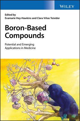 Boron-Based Compounds: Potential and Emerging Applications in Medicine