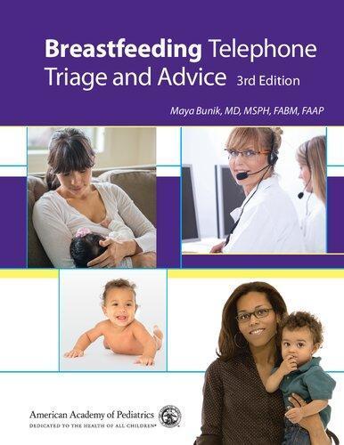 Breastfeeding Telephone Triage And Advice 3Rd Edition
