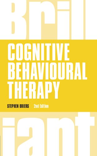 Brilliant Cognitive Behavioural Therapy (Brilliant Business)