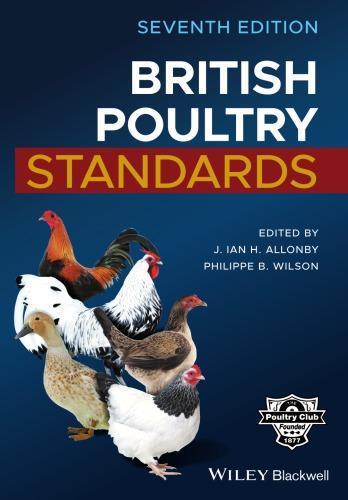 British Poultry Standards 7Th Edition