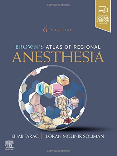 Brown'S Atlas Of Regional Anesthesia