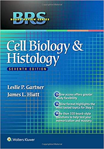 BRS Cell Biology and Histology (Board Review Series Seventh Edition