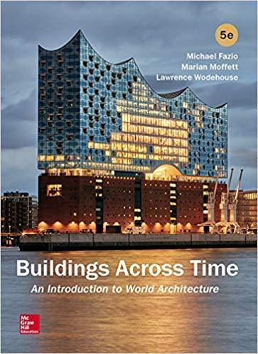 Buildings Across Time An Introduction To World Architecture 5Th Edition
