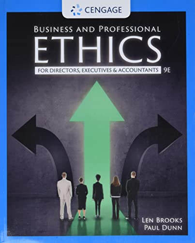 Business &amp; Professional Ethics For Directors, Execs &amp; Accountants