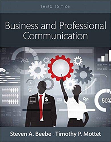 Business and Professional Communication 3rd Edition by Steven A. Beebe