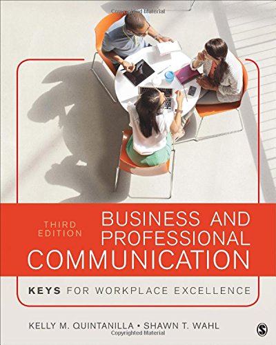 Business and Professional Communication: KEYS for Workplace Excellence (3rd Edition)