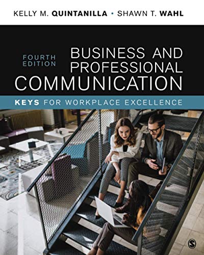 Business and professional communication : keys for workplace excellence