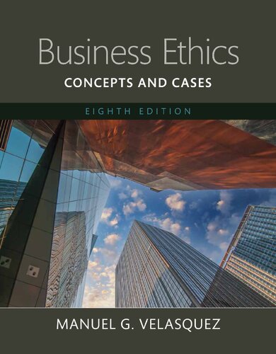 Business Ethics: Concepts and Cases — Books a la Carte (8th Edition)