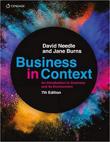Business in Context: An Introduction to Business and its Environment, 7th Edition