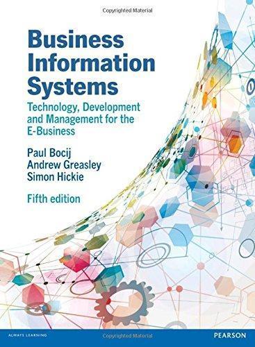 Business Information Systems Technology Development And Management For The E Business 5Th Edition