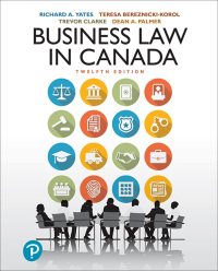 Business Law in Canada, Twelfth 12th Canadian Edition