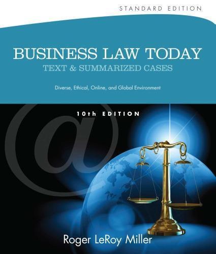 Business Law Today Text And Summarized Cases Standard 10Th Edition