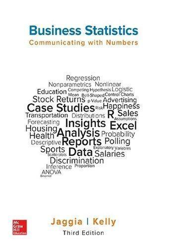 Business Statistics Communicating With Numbers 3rd Edition