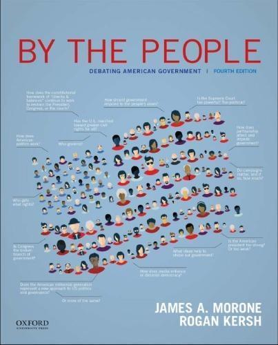 By The People Debating American Government 4th Edition