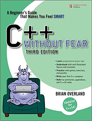 C++ Without Fear: A Beginner's Guide That Makes You Feel Smart 3rd Edition