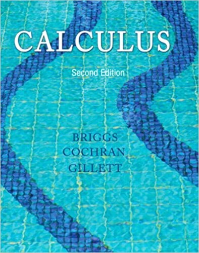 Calculus 2nd Edition by William L. Briggs
