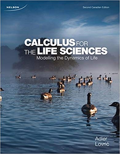 Calculus for the Life Sciences 2nd Canadian Edition