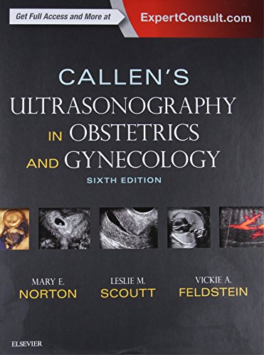 Callen'S Ultrasonography In Obstetrics And Gynecology