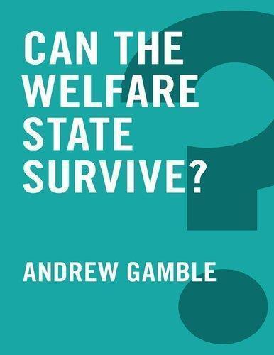 Can The Welfare State Survive