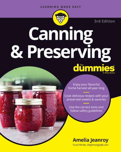 Canning &amp; Preserving For Dummies