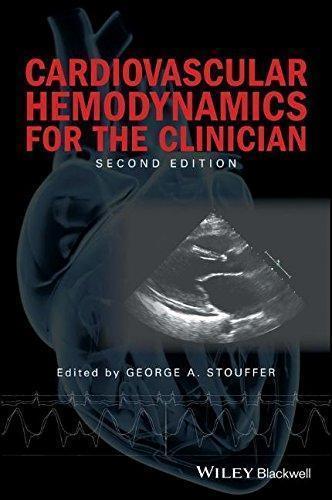 Cardiovascular Hemodynamics For The Clinician 2Nd Edition