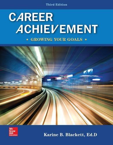 Career Achievement Growing Your Goals 3Rd Edition
