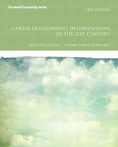 Career Development Interventions in the 21st Century, 4th Edition (Interventions that Work) 4th-edition