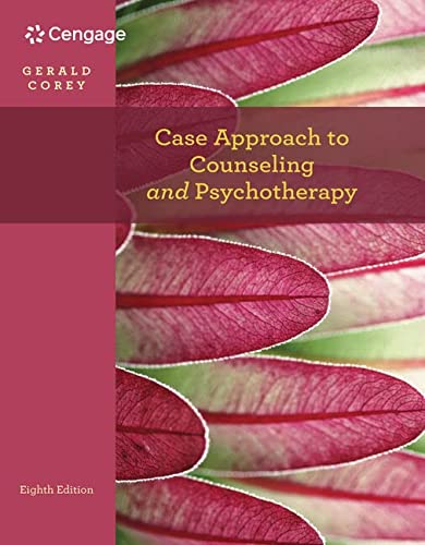 Case Approach To Counseling &amp; Psychotherapy