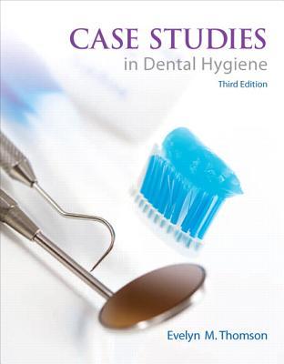 Case Studies In Dental Hygiene 3Rd Edition